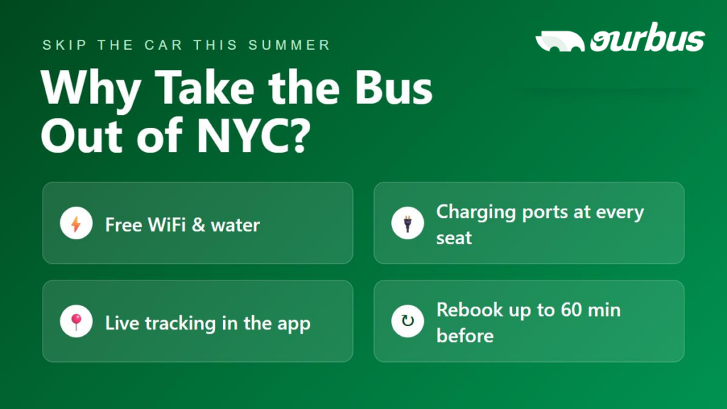 Check why take the bus out of NYC with OurBus
